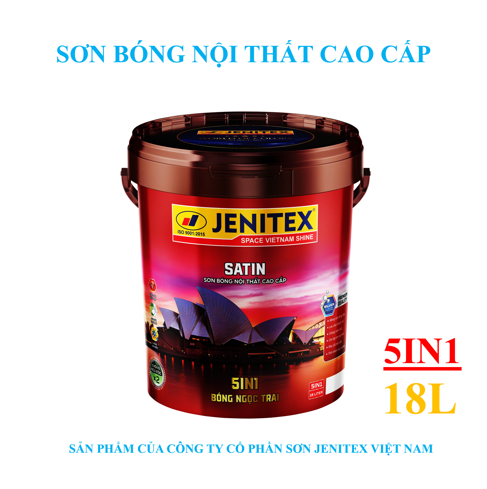 Sơn bóng nội thất cao cấp 18L - Satin - 5in1- Bóng ngọc trai