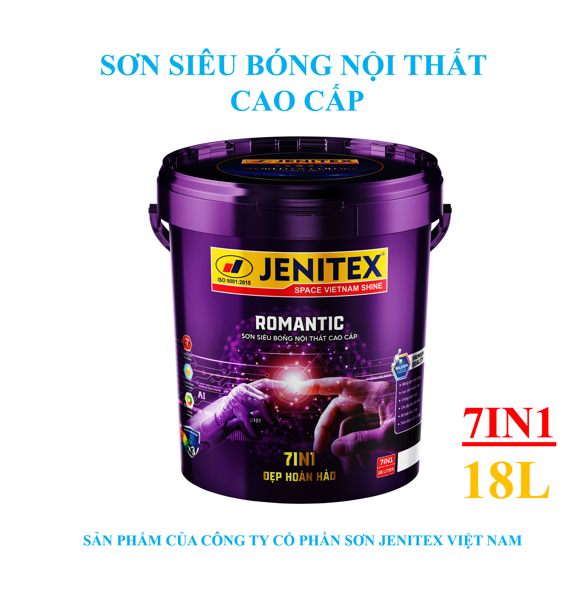 Sơn siêu bóng nội thất cao cấp 18L - Romantic - 7in1 - Đẹp hoàn hảo
